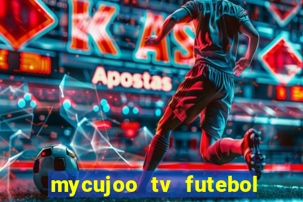 mycujoo tv futebol ao vivo